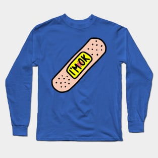 i'm ok Long Sleeve T-Shirt